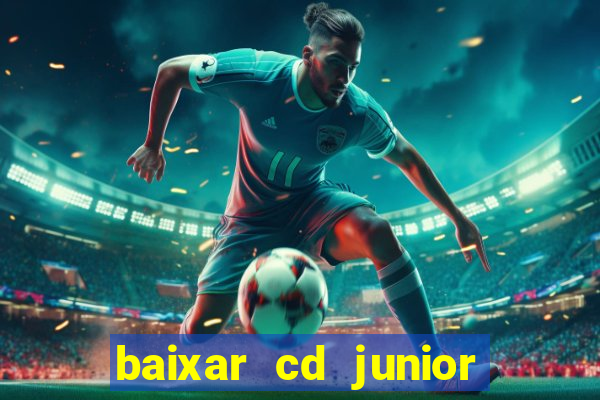 baixar cd junior marques 2024